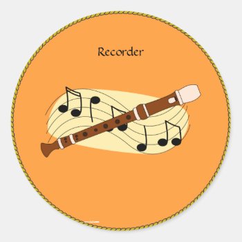Recorder Classic Round Sticker by Virginia5050 at Zazzle