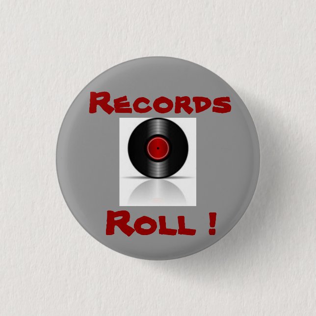 Records Rule ! Pinback Button (Front)