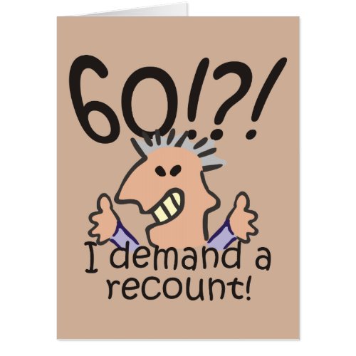 Recount 60th Birthday Card