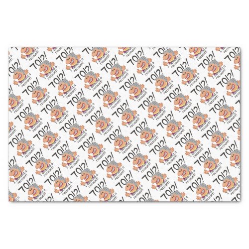 Recount 70th Birthday Funny Cartoon Woman Tissue Paper