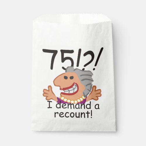 Recount 75th Birthday Funny Cartoon Woman Favor Bag