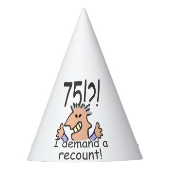 Recount 75th Birthday Party Hat by SunnyDaysDesigns at Zazzle