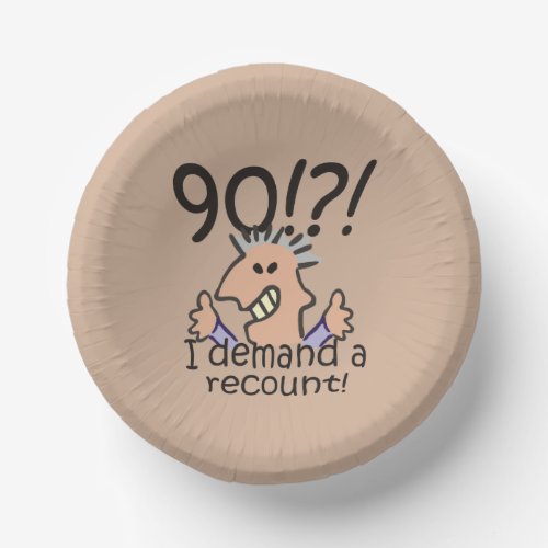 Recount 90th Birthday Funny Cartoon Man Paper Bowls