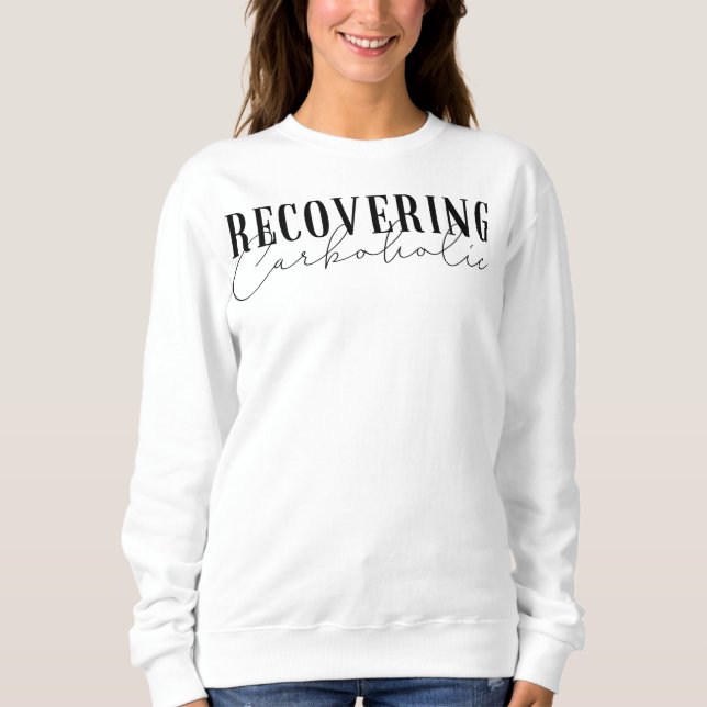Recovering Carboholic Pull Over (Front)