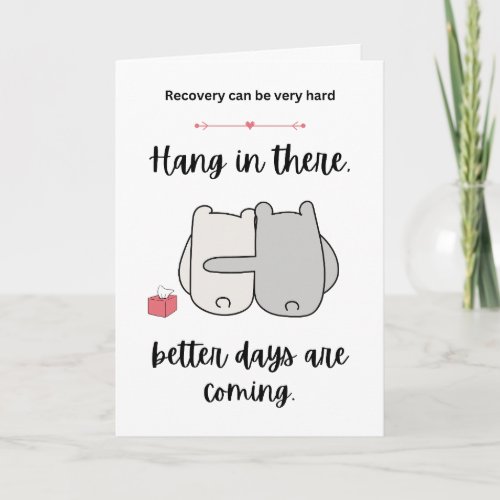 Recovery Feel Better Soon Card