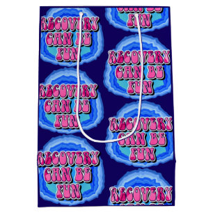 Recovery FUN Geode 12 Step AA Recovery Slogan Medium Gift Bag