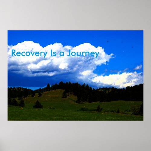 Recovery is a Journey Motivational Poster