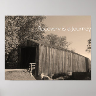Recovery is a Journey poster/Motivational II Poster