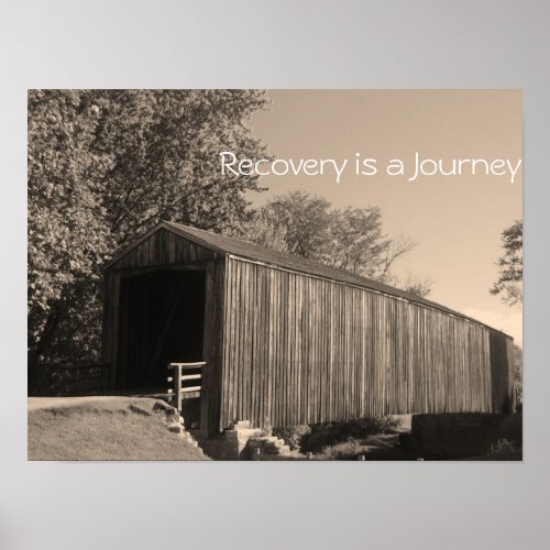 Recovery is a Journey posterMotivational II Poster