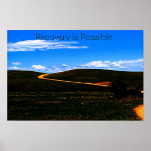 Recovery is Possible poster/Motivational II Poster