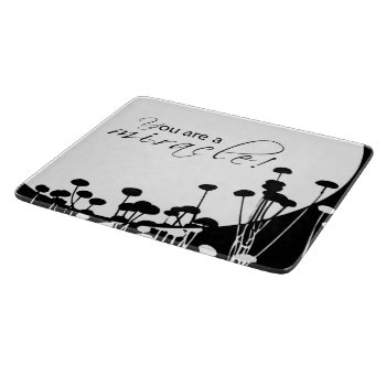 Recovery Miracle  Black And White Cutting Board by sandrarosecreations at Zazzle