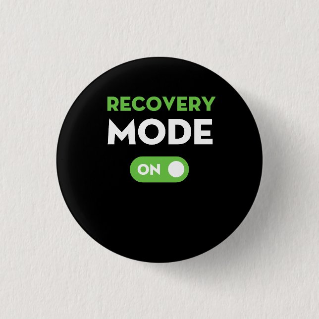 Recovery Mode On Get Well Gifts Funny Injury Button (Front)