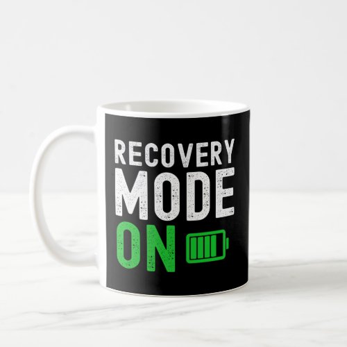Recovery Mode On Get Well Soon  Injury Dad Man Wom Coffee Mug