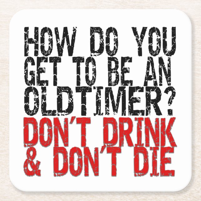 Recovery Old Timer Joke Square Paper Coaster (Front)