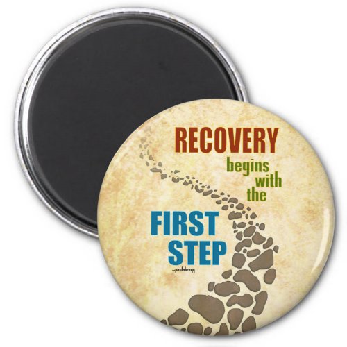 Recovery the First Step 12 step drug free Magnet