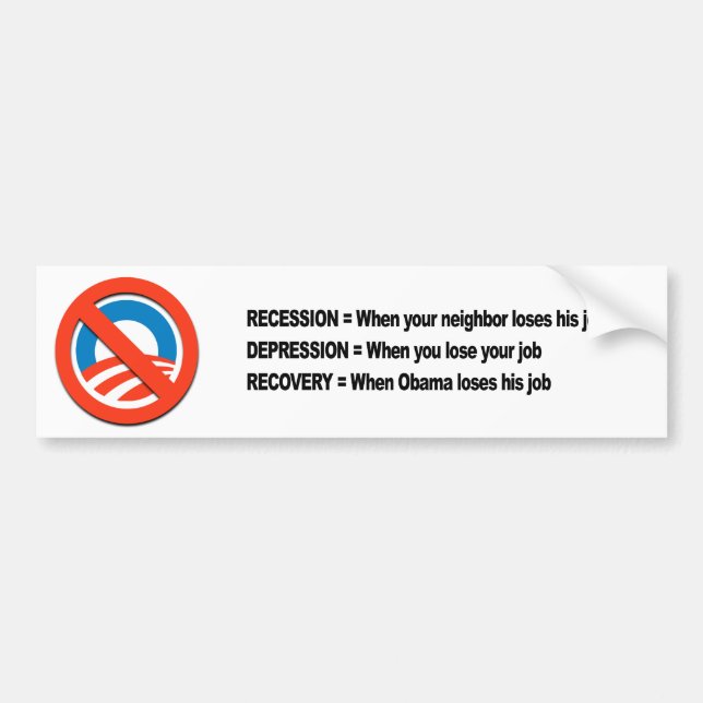 Recovery when Obama loses his job Bumper Sticker (Front)