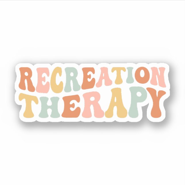 Recreation Therapy, Recreation Therapist Gift Sticker (Front)