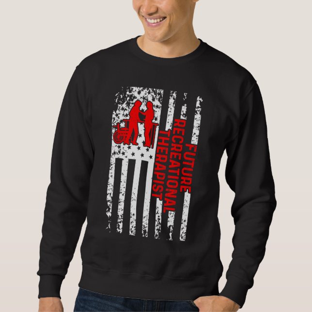 Recreational Therapist Recreation Therapy Rt  32 Sweatshirt (Front)