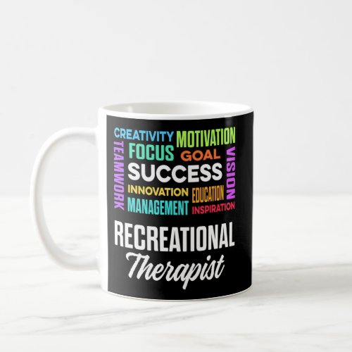 Recreational Therapist Recreation Therapy Rt Coffee Mug