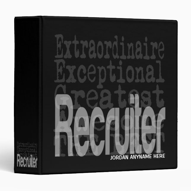 Recruiter Extraordinaire CUSTOM 3 Ring Binder (Front/Spine)
