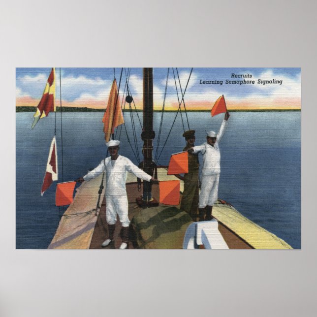 Recruits Learning Semaphore Signaling - US Navy Poster (Front)