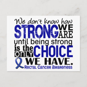 Rectal Cancer How Strong We Are Postcard
