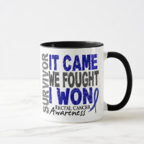 Rectal Cancer Survivor It Came We Fought I Won Mug