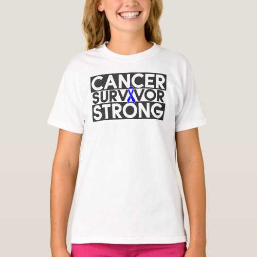 Rectal Cancer Survivor Strong T_Shirt