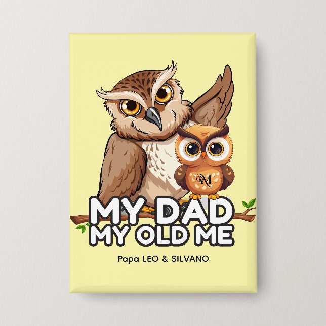 Rectangle Button : My Dad My Old Me (yellow) (Front)