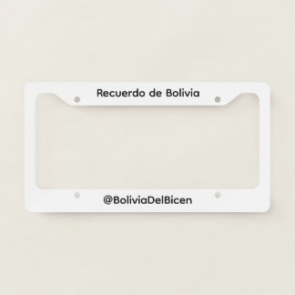 Recuerdo de Bolivia License Plate Frame