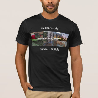 Recuerdo de Pando Bolivia T-Shirt