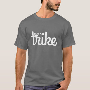 Recumbent Trike: Take a Trike Dark T-Shirt