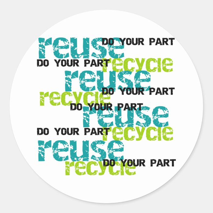 Recycle Do Your Part Round Stickers