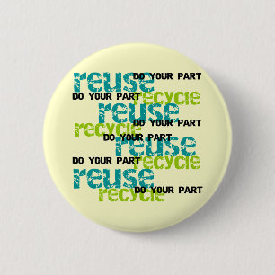 Recycle Do Your Part T shirts and Gifts Button