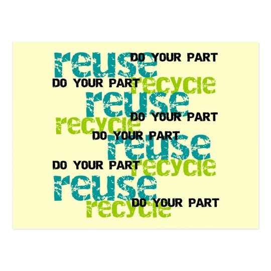 Recycle Do Your Part T shirts and Gifts Postcard