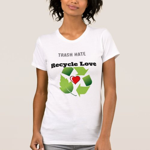 Recycle Love T_Shirt