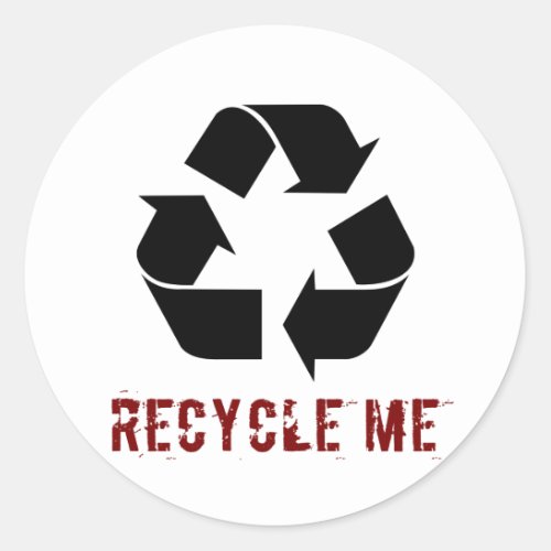 Recycle Me Classic Round Sticker