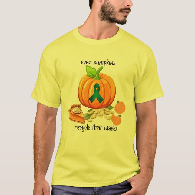 Recycle Organ Donation Saves Lives, Transplant T-Shirt (Front)