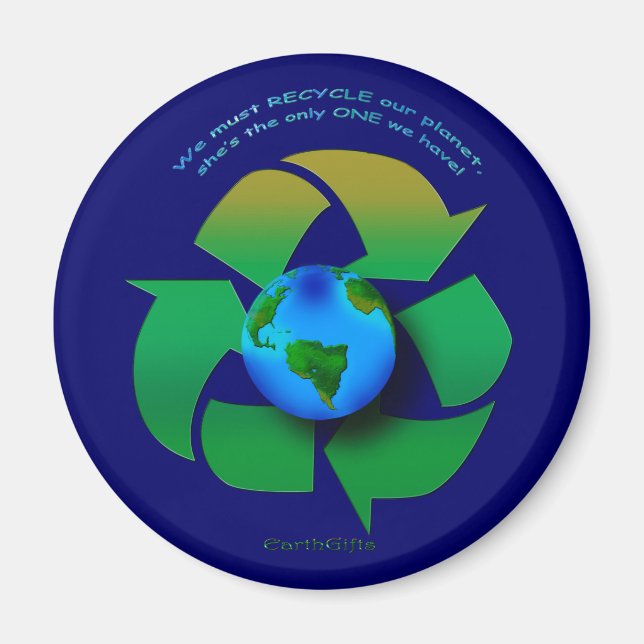 RECYCLE OUR PLANET Series Magnet (Front)