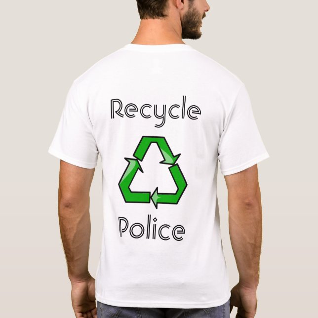 Recycle Police T-Shirt (Back)