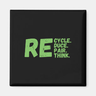 Recycle Reduce Repair Rethink Earth Day Activism Magnet