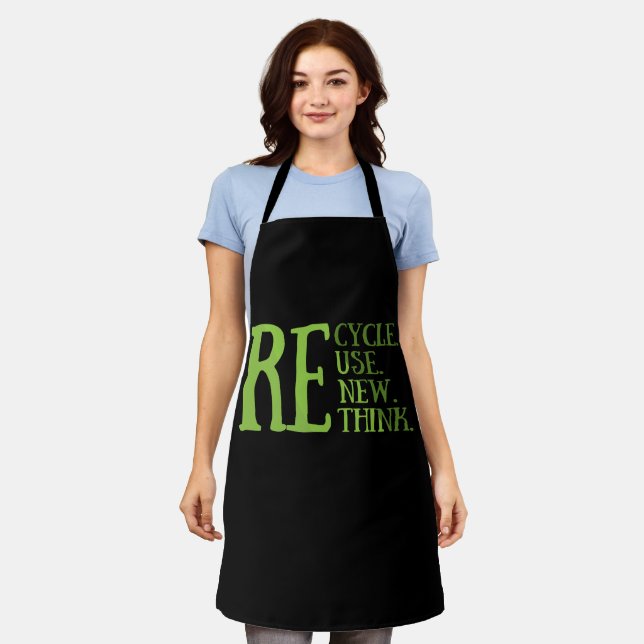 Recycle reduce reuse renew rethink apron (Worn)