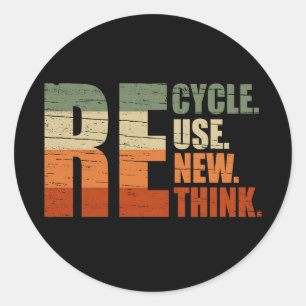 Recycle reduce reuse renew rethink classic round sticker