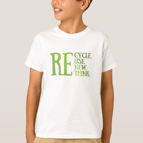 Recycle reduce reuse renew rethink T_Shirt