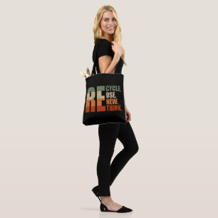 Recycle reduce reuse renew rethink tote bag