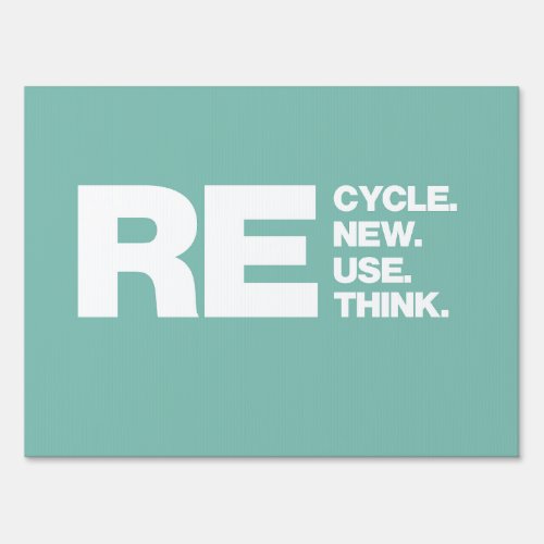 Recycle Renew Reuse Rethink Light Bulbs _ Mint Sign