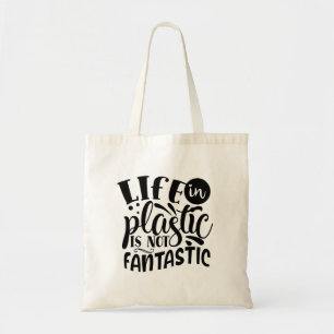 Recycle Reuse Quote Tote Bag