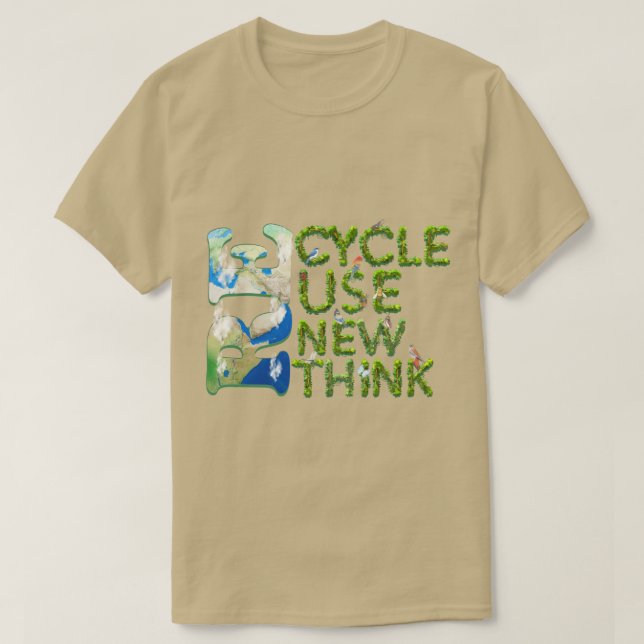 Recycle Reuse Renew Rethink 1 T-Shirt (Design Front)