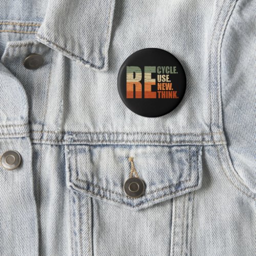 recycle reuse renew rethink button
