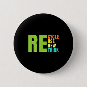 Recycle Reuse Renew Rethink Crisis Environmental A Button